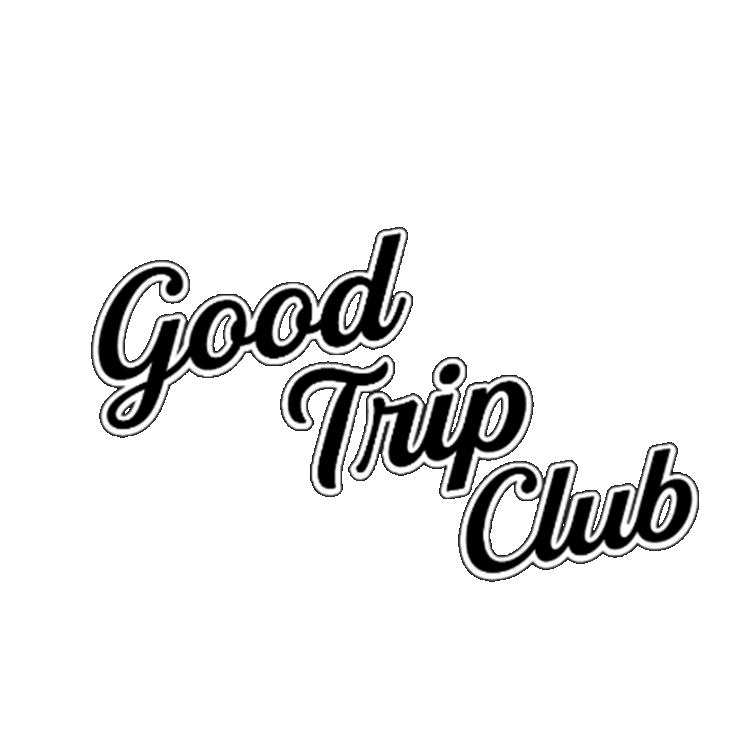 GOOD TRIP CLUB